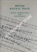 Book cover of British Railway Track - Design, Construction and Maintenance by HAMNETT, R.A.; HEELER, C.L. & COOMBS, D.H. (eds.)